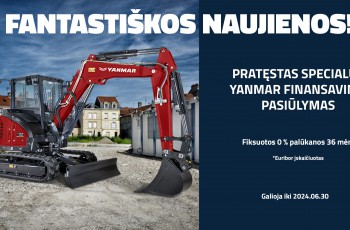 PRATĘSTAS SPECIALUS YANMAR FINANSAVIMO PASIŪLYMAS